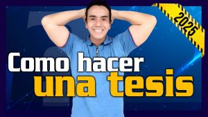 Lee más sobre el artículo ¿Cómo hacer una tesis? La guía que nadie te contó